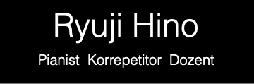 Ryuji HinoPianist  Korrepetitor  Dozent